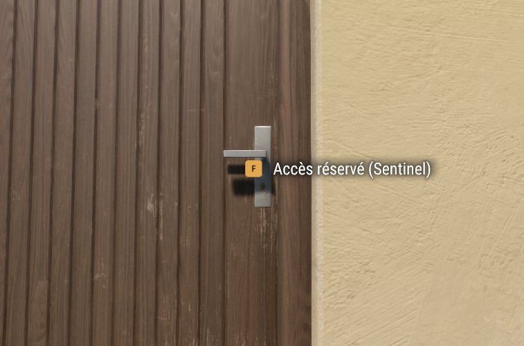 Une porte verrouillée affichant Accès réservé (Sentinel)